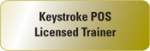 Keystroke POS Licensed Trainer